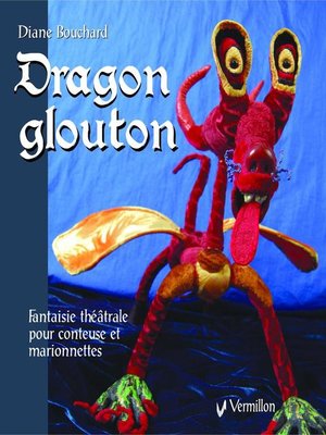 cover image of Dragon glouton